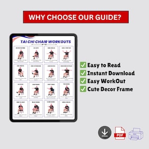 May include: A digital guide for Tai Chi chair workouts displayed on a tablet. The guide includes illustrated exercises such as seated posture, leg lifts, arm circles, and heel & toe taps. The text "WHY CHOOSE OUR GUIDE?" is at the top. The guide is easy to read and offers an instant download.