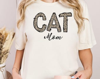 Cat Mom Leopard Print Shirt, Cute Cat Lover Gift, Animal Print Cat Tee, Cozy Cat Mom T-Shirt, Pet Lover Gift for Women, Cat Themed Gifts
