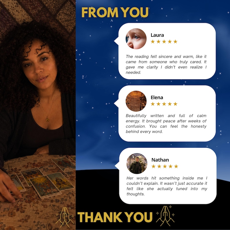 May include: A dark blue graphic featuring the text FROM YOU and THANK YOU with three white speech bubbles containing five-star reviews from Laura, Elena, and Nathan. To the left, a person with curly hair sits at a table with tarot cards.