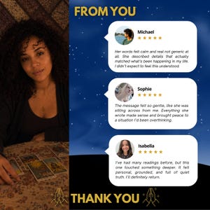 May include: A promotional graphic featuring a person with curly hair at a table with tarot cards. The text FROM YOU and THANK YOU frames three customer reviews from Michael, Sophie, and Isabella, each accompanied by a five-star rating icon.