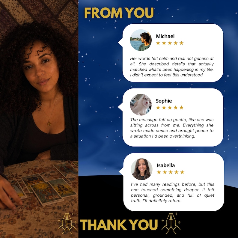 May include: A promotional graphic featuring a person with curly hair at a table with tarot cards. The text FROM YOU and THANK YOU frames three customer reviews from Michael, Sophie, and Isabella, each accompanied by a five-star rating icon.