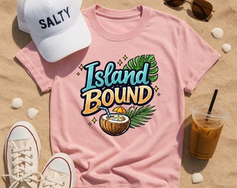 Island BOUND Graphic Tee, Tropical Vacation Shirt, Beach Trip Apparel, Cruise Outfit, Summer Holiday Gift, Coconut Drink Lover