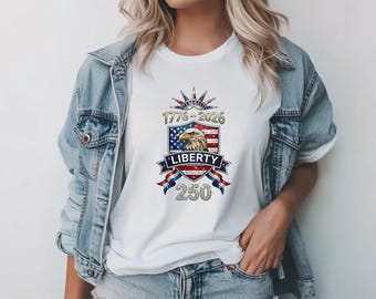 1776-2026 Liberty 250 Graphic Tee, Patriotic Eagle Shield Shirt, America 250th Anniversary Celebration Apparel, USA Independence Day Gift