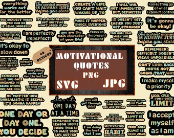 Motivational Quotes SVG Bundle, Positive Affirmations, Inspirational Sayings (Digital Download)