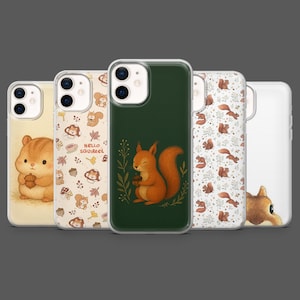 May include: A collection of five phone cases featuring adorable squirrel designs. The cases showcase various patterns, including a cute squirrel holding a nut, a repeating squirrel pattern, and the text "Hello Squirrel". The color palette includes warm browns, greens, and creams.