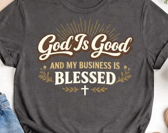 Camiseta para emprendedores cristianos – Camiseta con el lema “Dios bendice los buenos negocios”, prenda cristiana inspiradora.