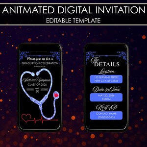 Puede incluir: Plantilla de invitación digital animada en la pantalla de un teléfono inteligente. La invitación presenta un diseño de estetoscopio con el nombre del graduado, el año de la clase y los detalles del evento. La segunda pantalla muestra los detalles del evento.
