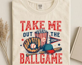 Take Me Out The Ballgame Shirt, Baseball Game Shirt, Comfort Colors® Game Day Apparel, Baseball Lover Gift, Baseball Season Shirt