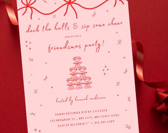 May include: A light pink Friendsmas party invitation with red text and decorative elements. The invitation includes the text "deck the halls & sip some cheer" and details for the event, including the date, time, and location.