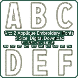May include: Digital download of applique embroidery fonts, featuring the letters A, B, C, D, E, and F. The fonts come in five sizes: 7.6 cm, 8.9 cm, 10.2 cm, 11.4 cm, and 12.7 cm. The design includes a decorative border. The image also lists various file formats.