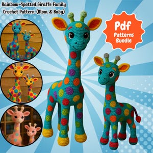 May include: A crochet pattern bundle featuring a rainbow-spotted giraffe family. The image shows a large teal giraffe with colorful spots, a smaller giraffe, and several circular images of giraffe pairs. The text "Pdf Patterns Bundle" is also visible.