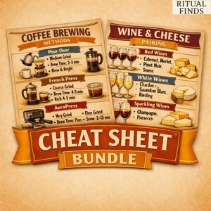 May include: A two-part informational poster set titled Cheat Sheet Bundle. The left sheet details coffee brewing methods like pour-over, French press, and AeroPress. The right sheet illustrates wine and cheese pairings, featuring wine glasses and cheese wedges.