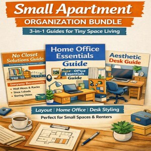 Puede incluir: Un paquete de organización digital que incluye tres guías tituladas Small Apartment Organization Bundle, No Closet Solutions Guide, Home Office Essentials Guide y Aesthetic Desk Guide, con ilustraciones de oficinas en casa y planos.