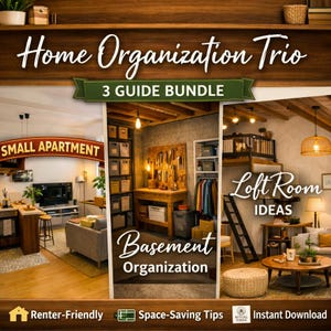 Puede incluir: Un paquete de guías digitales titulado Home Organization Trio que presenta tres secciones: Small Apartment, Basement Organization y Loft Room Ideas. El gráfico incluye etiquetas de texto, iconos de consejos para ahorrar espacio y una etiqueta de descarga instantánea.