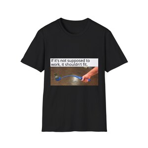 Funny DIY Unisex Softstyle T-Shirt for Engineers and Tinkerers, Meme Graphic Tee, Chaos Engineering Shirt, Gift for DIYers, Mechanics,