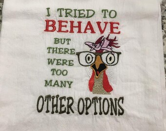 Gallina Sassy - Intenté comportarme - Paño de cocina