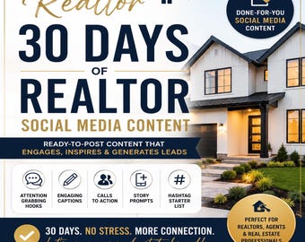 Realtor Social Media Content Pack | 30 Days Ready-to-Post Captions, Hooks, CTAs