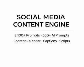 Social Media Content Engine | 3,100+ Prompts, 550+ AI Prompt Vault, 50‑Day Calendar, Captions, Scripts | Digital Marketing Toolkit