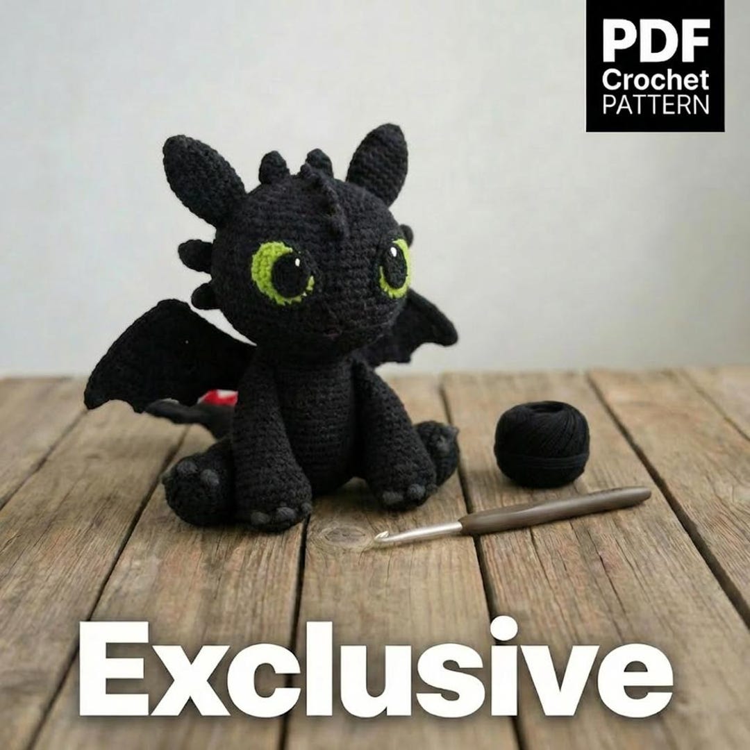 Crochet Toothless Pattern, Amigurumi Dragon Toy PDF, Intermediate ...
