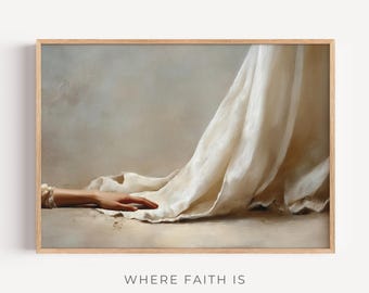 Woman Touching the Hem – Modern Christian Art, Woman Reaching Jesus Garment, Faith and Healing Print, Digital Download, Hem Of His Garment