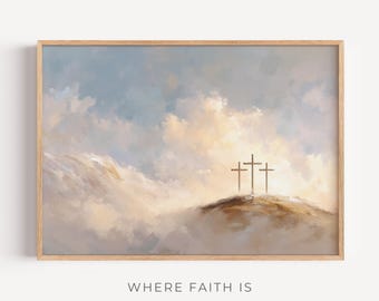 Three Crosses In The Light – Modern Faith Art | Neutral Christian Print | Digital Download, Modern Easter Decor, Oil Painting,