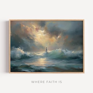 Pode incluir: Uma impressão de arte emoldurada que retrata uma pessoa caminhando sobre a água em meio a um mar tempestuoso. A obra apresenta um céu dramático com luz dourada rompendo as nuvens. O texto "WHERE FAITH IS" está na parte inferior.