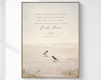 Birds of the Air Matthew 6:26 Scripture Wall Art, Christian Sparrow Print, Modern Neutral Bible Verse Decor, Faith-Based Printable Art
