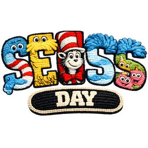 May include: A vibrant, textured design spelling out "SEUSS DAY". The letters are in various colours and styles, with the Cat in the Hat featured in the letter "S". The word "DAY" is in a black and white oval.