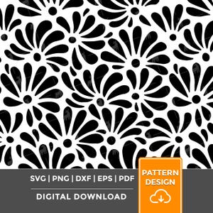 May include: Black and white floral pattern design. The design features repeating stylized flower shapes. The image includes the text "SVG | PNG | DXF | EPS | PDF DIGITAL DOWNLOAD" and "PATTERN DESIGN".