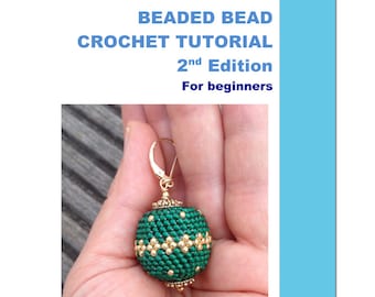 Beaded Bead Beaded Ball Crochet Tutorial - For Beginners - 2nd Edition