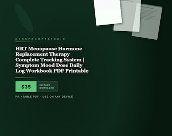 HRT Menopause Symptom Tracker | Hormone Replacement Therapy Daily Log Workbook (PDF Printable)
