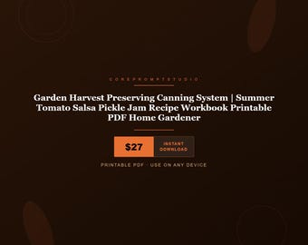 Sistema de enlatado de la huerta / Libro de recetas de verano (PDF imprimible)