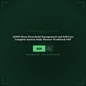 May include: A dark green digital product advertisement. The text reads "ADHD Mom Household Management and Self-Care Complete System Daily Planner Workbook PDF." A green box displays "£29" and "10+ PAGES."