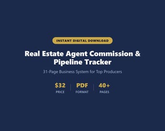 Real Estate Agent Commission & Pipeline Tracker | 31-Page Business System for Top Producers