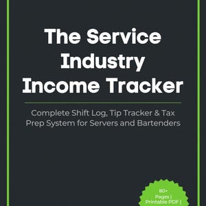 Può includere: Un tracker digitale del reddito per il settore dei servizi, con il titolo "The Service Industry Income Tracker" in testo bianco su sfondo grigio scuro. Include un registro completo dei turni, un tracker delle mance e un sistema di preparazione fiscale.