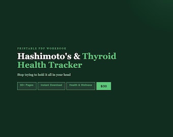 Registro de salud tiroidea/registro de síntomas y resultados de laboratorio para la tiroiditis de Hashimoto (descarga en PDF)