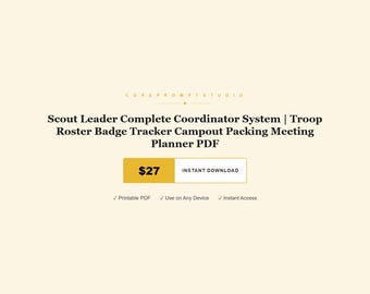 Sistema completo de coordinación para líderes scouts / Lista de la tropa / Rastreador de insignias / Planificador de reuniones para campamentos (PDF)