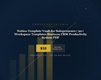 Notion Template Vault for Solopreneurs | 90+ Workspace Templates Business CRM Productivity System PDF