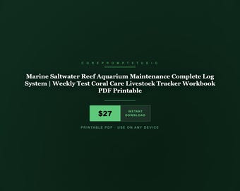 Reef Aquarium Maintenance Log | Coral Livestock Tracker Workbook (PDF Printable)