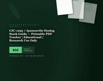 Guía de dosificación de CJC-1295 + Ipamorelin — PDF imprimible para seguimiento / Solo para uso educativo / de investigación