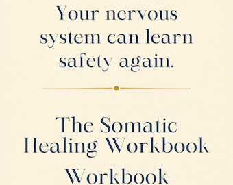 Cuaderno de trabajo de sanación somática Regulación del sistema nervioso Terapia polivagal Recuperación de traumas PDF imprimible