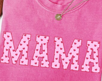 Comfort Colors® Mama Valentine Shirt: Cute Heart Mom Tee Gift, Mothers Day Shirt, Retro Varsity Mama T-shirt