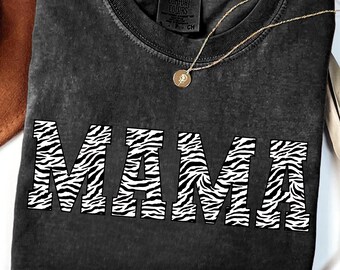 Comfort Colors® Zebra Mama Shirt, Animal Print Mom Tee, Mothers Day Gift, Trendy Safari Mom Outfit