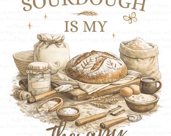 La masa madre es mi terapia PNG / Homestead Digital Design / Cottagecore y Grandma Core PNG