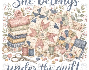 Edredón vintage PNG Ella pertenece bajo el edredón Acolchado cottagecore PNG Regalo divertido para quilters Diseño de patchwork estético para abuela