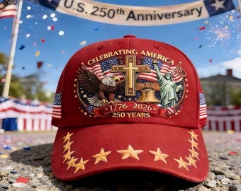 America 250 Years Anniversary Hat 1776–2026, Patriotic Eagle Cross Cap, Liberty Statue & Flag Design, Gift for Veterans July 4th