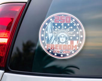Pegatinas de vinilo "250 Freedom 1776-2026" para coche, camión, pared, portátil - Pegatina personalizada