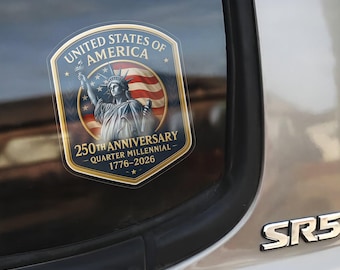 Pegatinas de vinilo del 250 aniversario de EE. UU. para coche, camión, pared, portátil - Pegatina personalizada