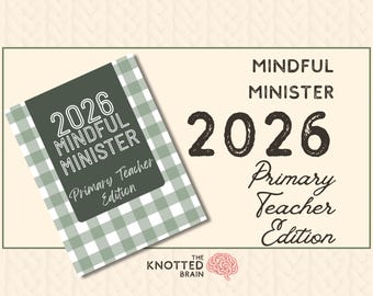 2026年 マインドフル・ミニスター｜カラー｜LDS初等協会教師用デジタルダウンロード｜編集可能なCanvaテンプレート＋印刷可能なPDF