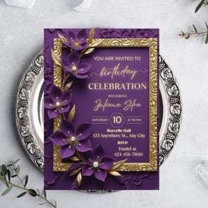 May include: A purple birthday celebration invitation with gold accents and floral embellishments. The invitation features the text "YOU ARE INVITED TO birthday CELEBRATION HONORING Juliana Silva". The invitation is on a silver platter.
